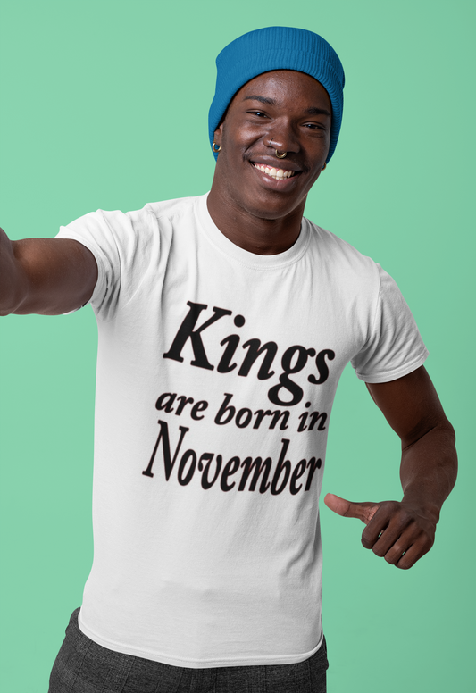 Front design of “KINGS ARE BORN IN NOVEMBER MEN'S T-SHIRT” showcasing bold graphic print.